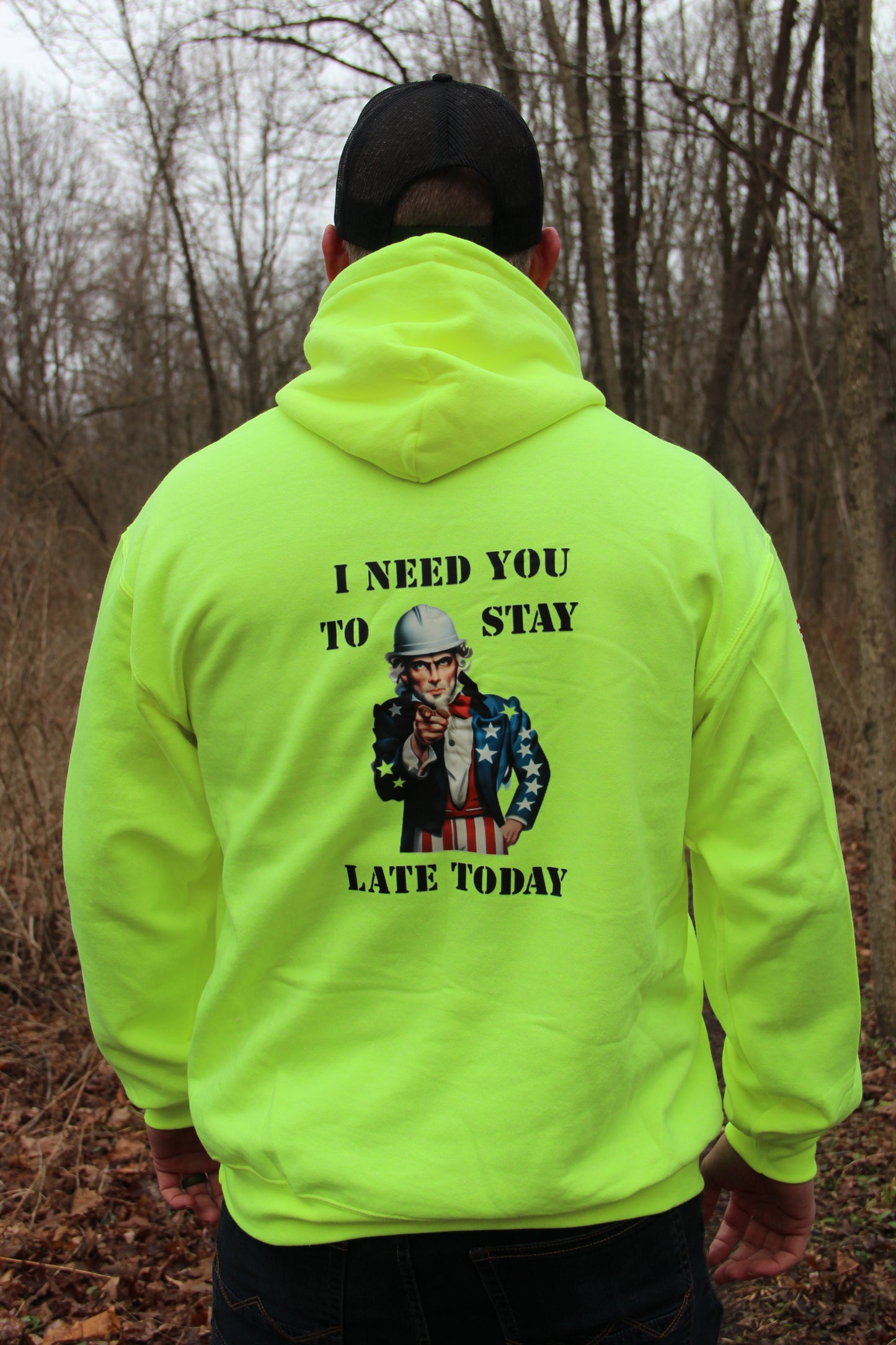 I Need You To Stay Late Today Hoodie